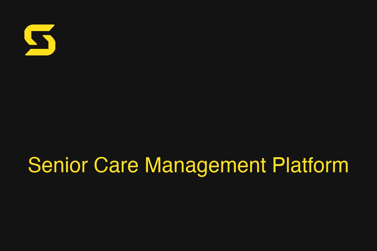 Senior-Care-Management-Platform