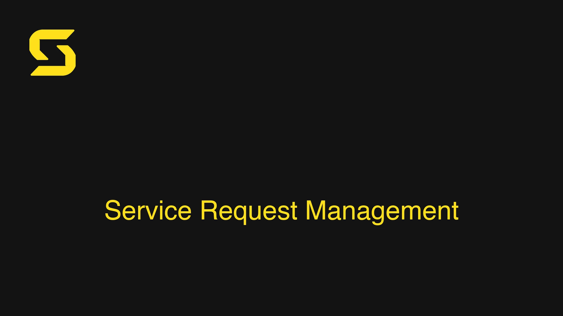 Service Request Management